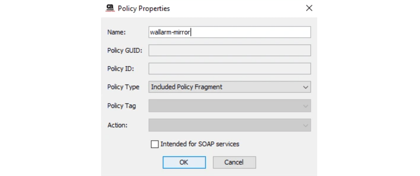 Layer7 API Gateways Wallarm included policy fragment